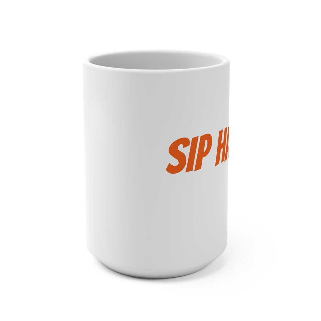 "Sip Happens" 15 Oz. Mug